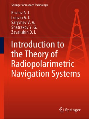 cover image of Introduction to the Theory of Radiopolarimetric Navigation Systems